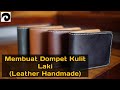 Making Leather Man Wallet | membuat dompet cowok