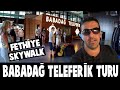 Skywalk Fethiye - Babadağ Teleferik | ÖLÜDENİZ