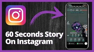 How to Post 60 Seconds Story on Instagram | New Method