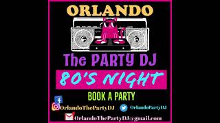 Orlando the Party DJ 80's Night  Book a Party