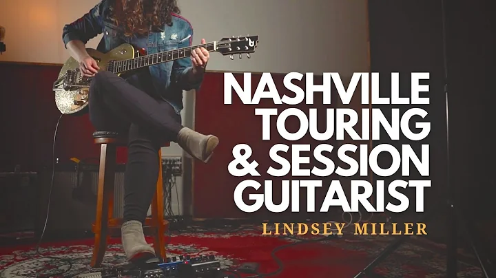 MEET LINDSEY MILLER: Nashville Touring and Session...