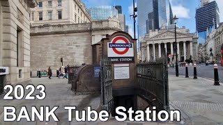 BANK Underground Station (2023)