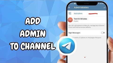 How To Add Admin On Telegram Channel