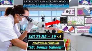 Pathology and Microbiology 2 Lecture 10 Part 1 | PATHO & MICRO LEC 10 Part 1 | SHS 313 Lec 10 Part 1