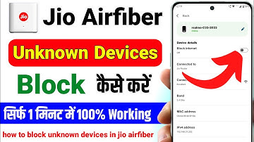 jio airfiber unknown device block kaise kare  | how to block unknown devices from jio fiber