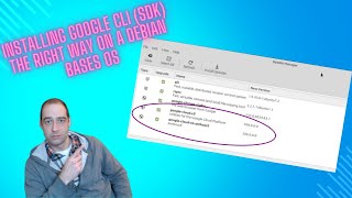 Installing Google CLI (SDK) on Debian Based OSs the Right Way