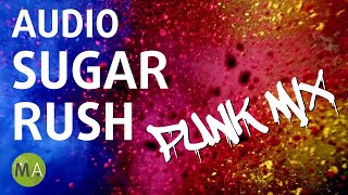Audio Sugar Rush Punk Mix High Energy Workout Music Isochronic Tones