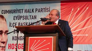 Mehmet Sevimin Chp Eyüp İlçe Kongresinde Yaptığı Etkili Konuşma