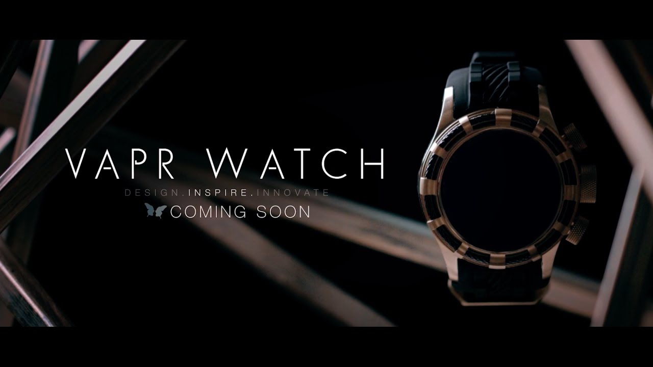 VAPR Watch: INSPIRE - YouTube