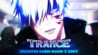 Trance - Jujutsu Kaisen Shibuya Arc 🤍🔥 4K「AMV/EDIT」