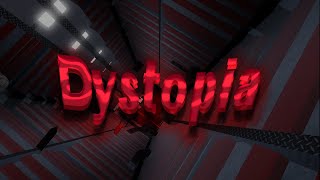 Dystopia (Crazy) - Fe2 Community Maps