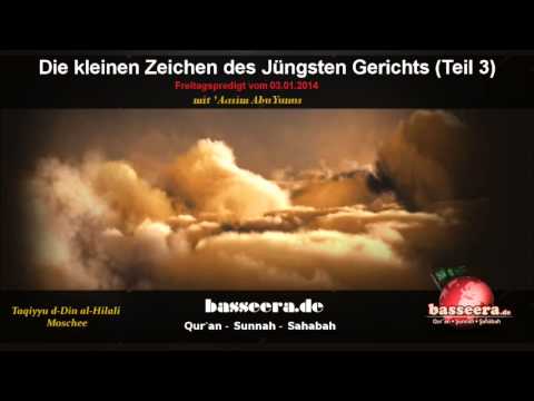 'Aasim Abu Yunus - Die kleinen Zeichen des Jüngsten Gerichts (Teil 3)