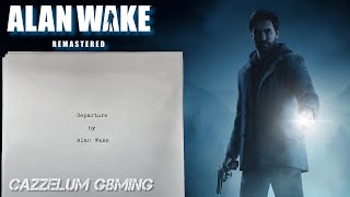 Alan Wake Remastered All Departure Manuscript Pages (Complete Order) Information