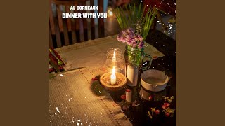 Dinner With You