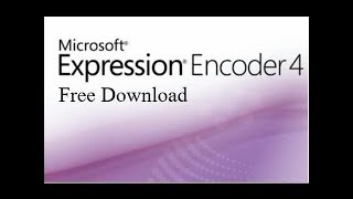 Expresssion Encoder || Capture Your Desktop Screan for Windows