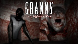 Granny | (Pc, Nightmare, V1.3)
