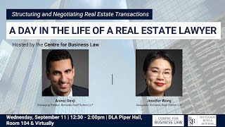 Structuring and Negotiating Real Estate Transactions: A Day in the Life of a Real Estate Lawyer