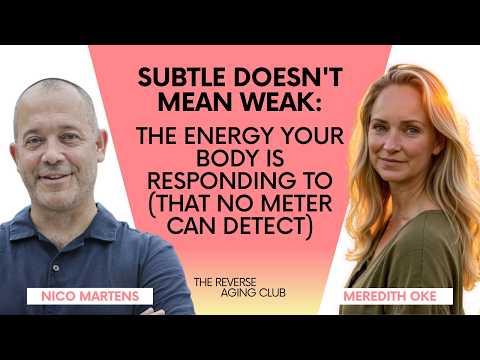 Subtle Doesn't Mean Weak: The Energy Your Body Is Responding To That No Meter Can Detect