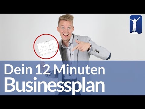 So erstellst Du den perfekten Businessplan in 12 Minuten