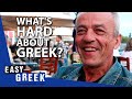 What longtime learners think is hard about greek  easy greek 70