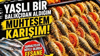 Balıkçıdan Aldığım Sırla Sardalya Tarifi