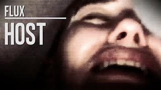 FLUX : Host (2020)