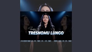 Tresnomu Lungo