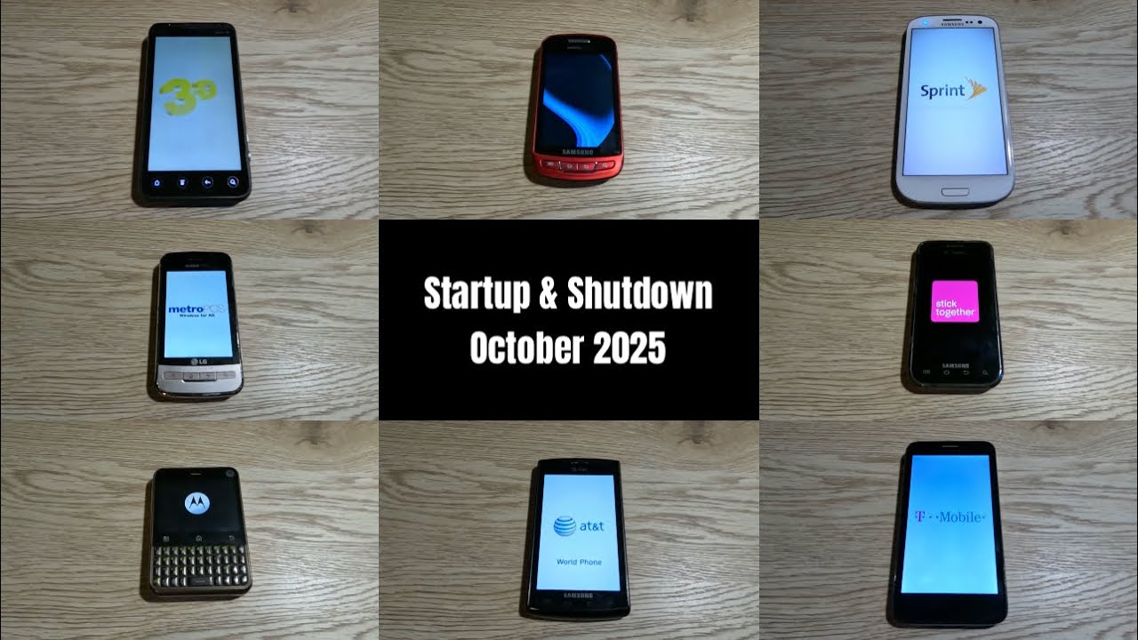 Startup & Shutdown - All Working Phones October 2025