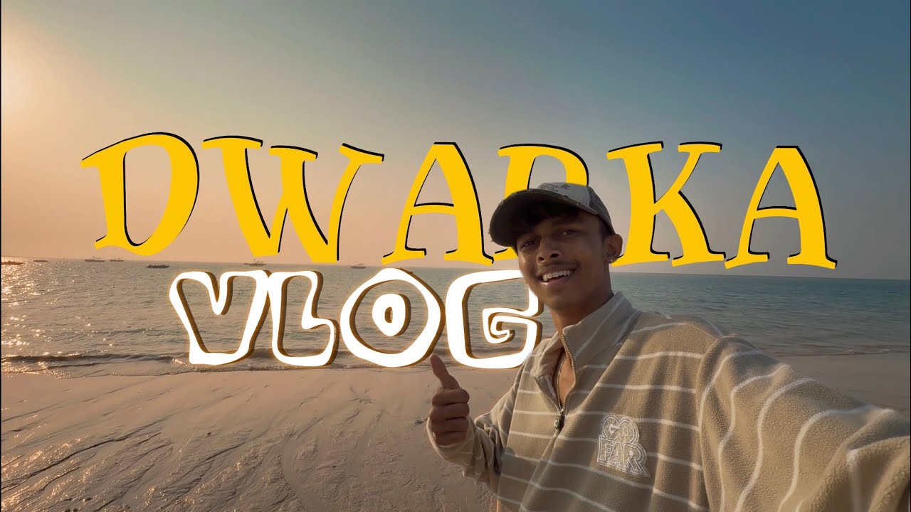 Dwarka Vibes 🌊 | A Cinematic Travel Vlog