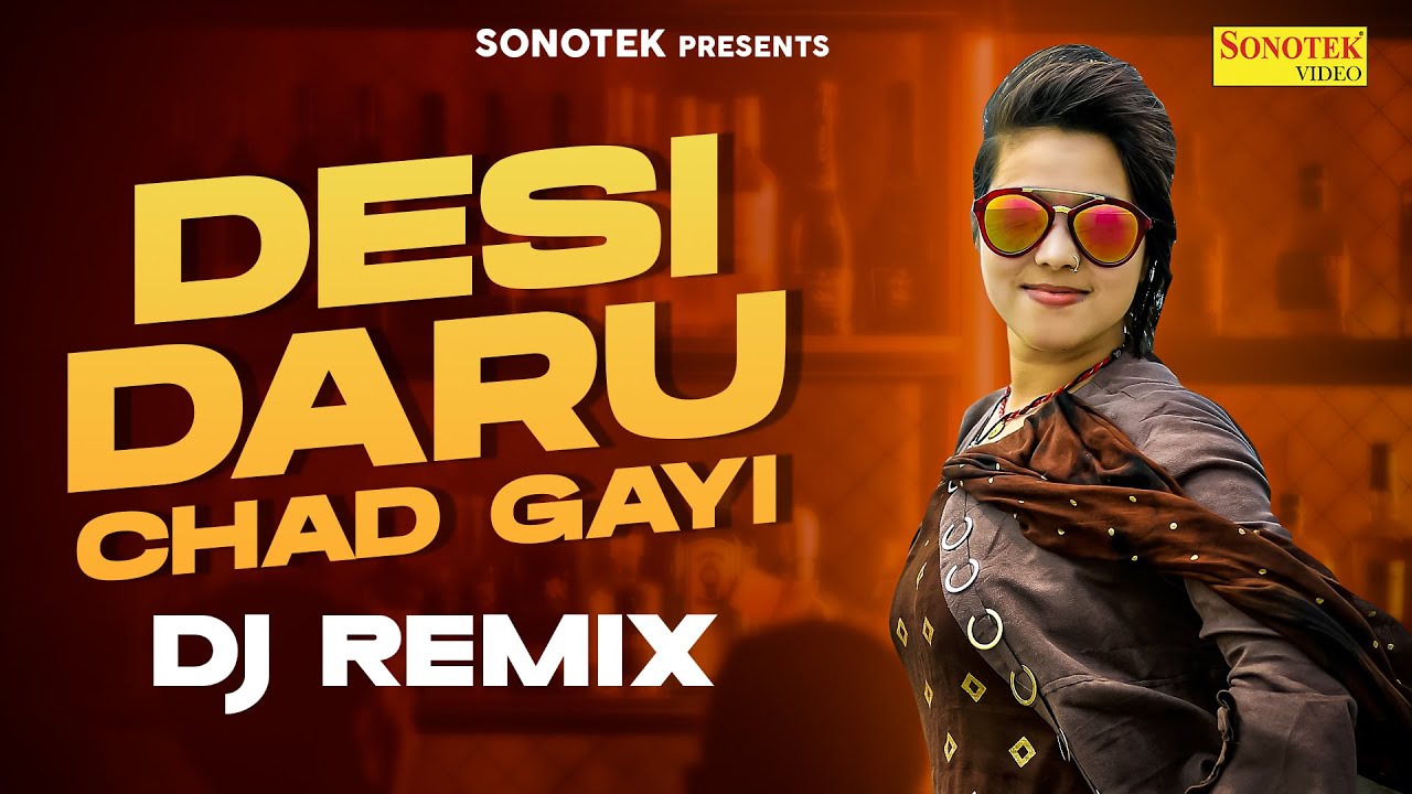 Desi Daru Chad Gayi  New Haryanvi Songs Haryanavi 2023  Sonotek Gold