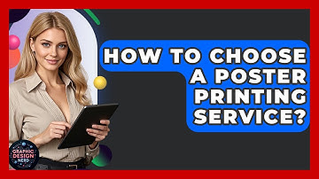 How To Choose A Poster Printing Service? - Graphic Design Nerd
