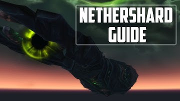 WoW - Nethershard Farming Guide (Patch 7.0.3)
