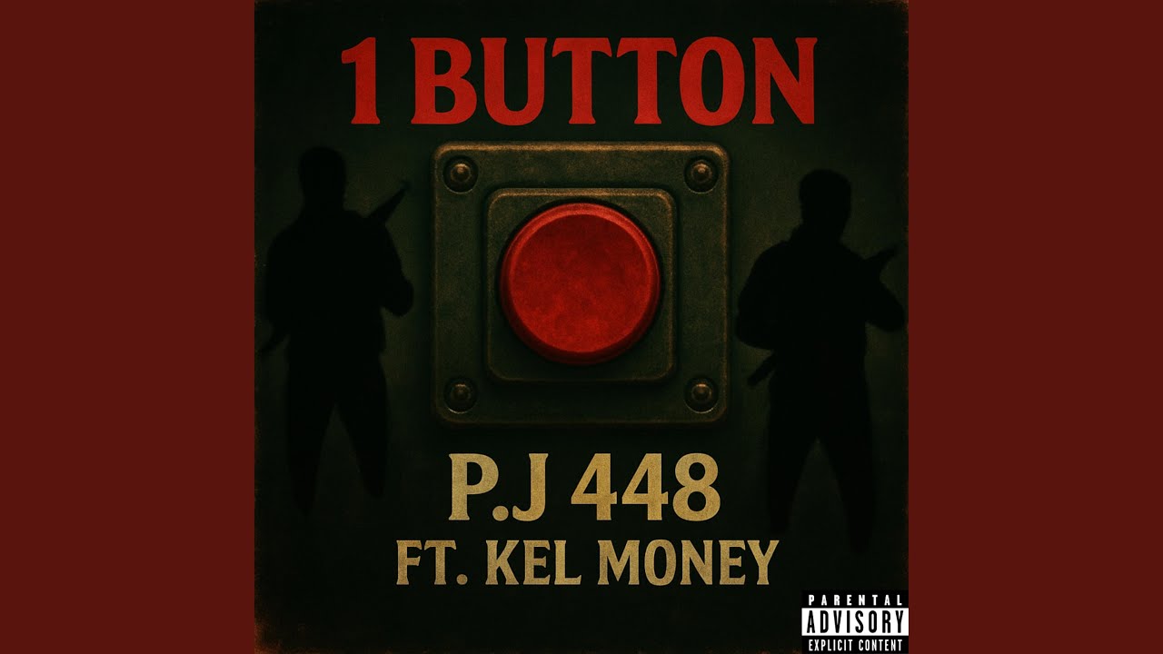 1 Button (feat. Kel Money)
