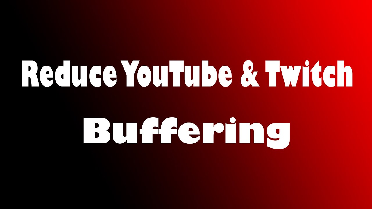 Buffering