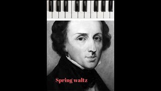 Фридерик Шопен Весенний вальс (spring waltz)