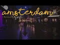 Amsterdam  postcards from episode 12  iphone 8  ben grace films