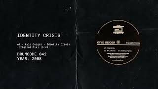 Kyle Geiger - Identity crisis  | Drumcode