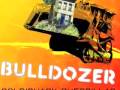 Bulldozer by Goldishack Guerrillas