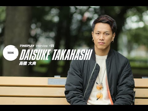 独占インタビュー トリッキングパフォーマーdaisuke Youtube