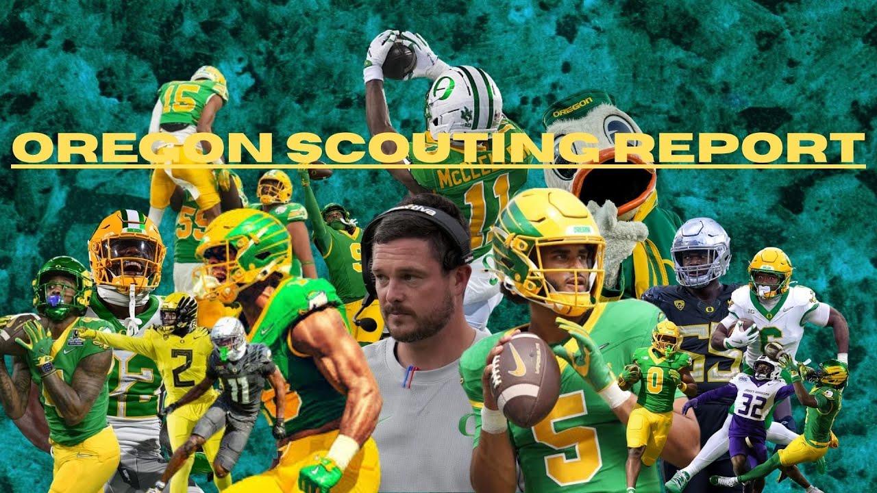 OREGON OFFENSIVE SCOUTING REPORT