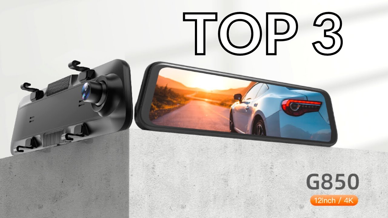 TOP 3 : Meilleure Dashcam Rétroviseur 2022 