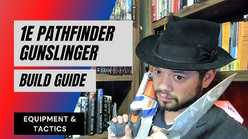 1E Pathfinder Gunslinger Build - Equipment & Tactics
