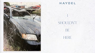 HAYDEL - I Shouldn
