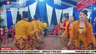 HARI KE-2 PENAMPILAN PENARI² MELISTA - GAMBANG KROMONG MODERN MELISTA LIVE DI KEBON BARU CIANGIR