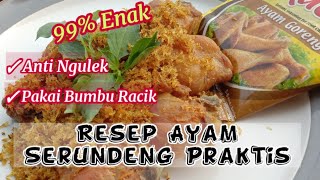 AYAM GORENG SERUNDENG ALA RUMAH MAKAN. 