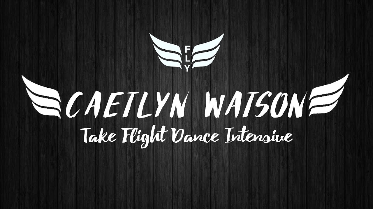 Caetlyn Watson - _ELLA_ALLE_ | Take Flight Intensive