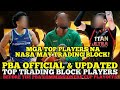 PBA OFFICIAL &amp; UPDATED TOP TRADING BLOCK PLAYERS BEFORE THE PBA 50TH COMMISSIONERS CUP PLAYOFFS
