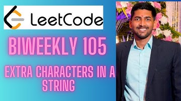 Leetcode biweekly 105 solution l Extra Characters in a String | Hindi Solution