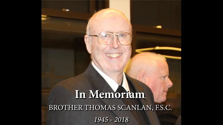 In Memoriam: Brother Thomas Scanlan, F.S.C.
