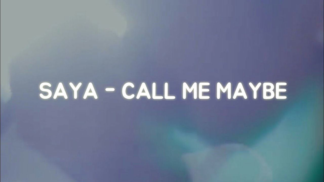 Saya 사야 Call Me Maybe True Beauty Ost Pt 1 Easy Lyrics Youtube Saya 사야 Call Me Maybe True Beauty Ost Pt 1 Easy Lyrics Youtube